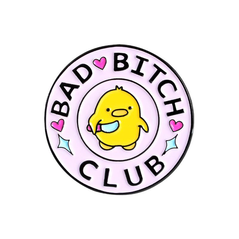 Bad B*tch Club Enamel Pin