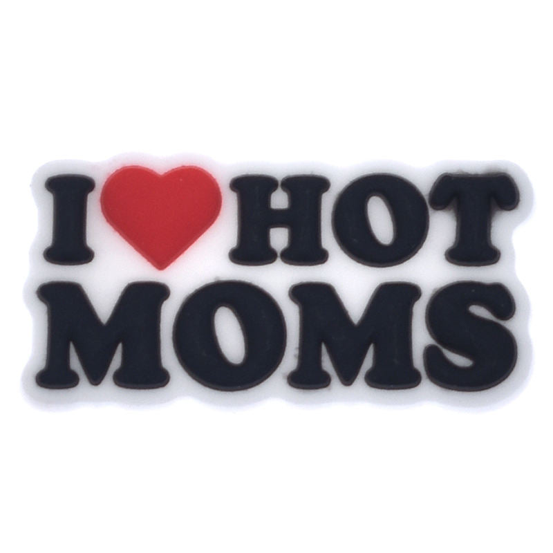 Hot Moms Clog Charm